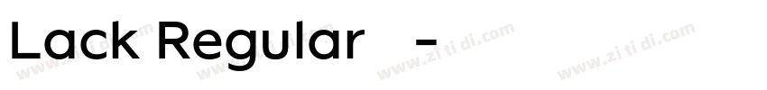 Lack Regular 常规字体转换